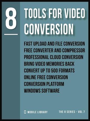 cover image of Tools For Video Conversion 8
